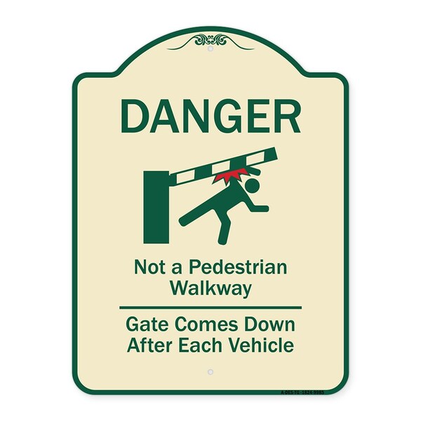 Designer Series-Danger Not Pedestrian Walkway Gate Comes Down After Each, 24" x 18", TG-1824-9985